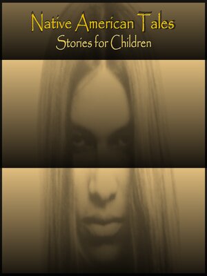 cover image of Native American Tales--Stories for Children